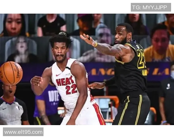 2020年NBA总决赛第六场热火对湖人精彩回放重温经典时刻与激烈对决